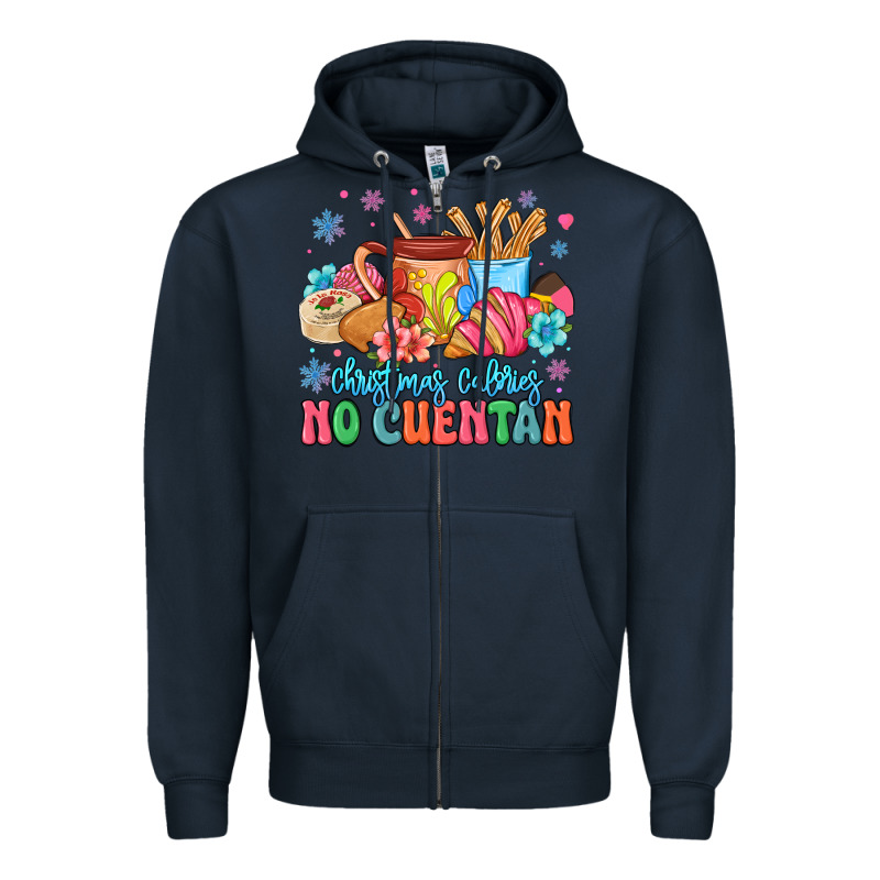 Christmas Calories No Cuentan Mexican Zipper Hoodie by MaliasSmallBusiness | Teevron