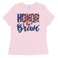 Bubblegum Pink honor the brave Ladies Tee - texasbilliewilder