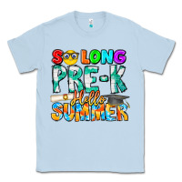 Dusty Blue So Long Pre K Hello Summer Classic Tee - CowhideDigitalArt