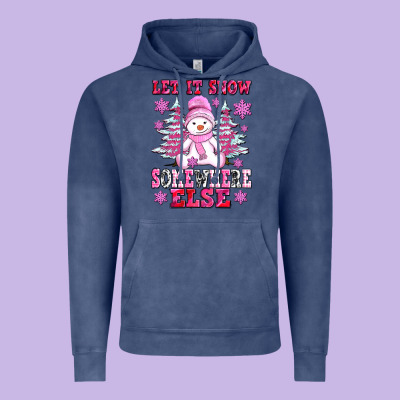 Let It Snow Somewhere Else Vintage Hoodie Designed By Adodesignshop