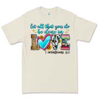 Bone let all that you do be done in love Premium Tee - Zillion Design Studio