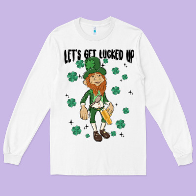 Let's Get Lucked Up Long Sleeve Tee Designed By Maliassmallbusiness