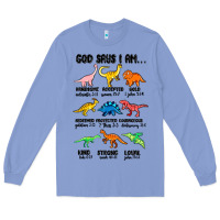 Colony Blue god says i am dinosaurs handsome Long Sleeve Tee - MaliasSmallBusiness