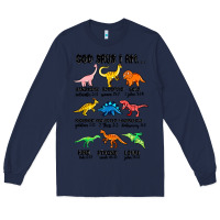 Navy god says i am dinosaurs handsome Long Sleeve Tee - MaliasSmallBusiness