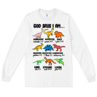 White god says i am dinosaurs handsome Long Sleeve Tee - MaliasSmallBusiness