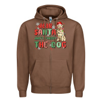 Chestnut dear santa dont forget the dog Zipper Hoodie - MaliasSmallBusiness