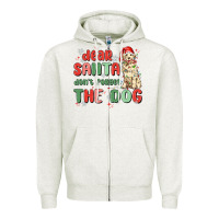 Dear Santa Dont Forget The Dog Zipper Hoodie | Teevron