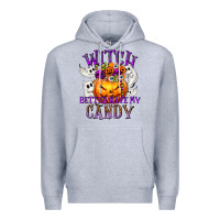 Heather Grey Witch Better Have My Candy Premium Hoodie - texasbilliewilder