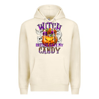 Tofu Witch Better Have My Candy Premium Hoodie - texasbilliewilder