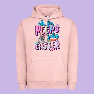 Oh For Peeps Sake Easter Day Urban Hoodie Designed By Cowgirlartshop