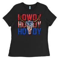 Black howdy howdy howdy 4th of july bull skull billie wi Ladies Tee - texasbilliewilder