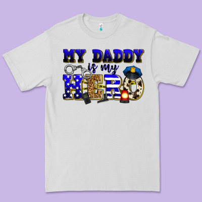 My Daddy Is My Hero Police Premium Tee Designed By Zillion Design Studio