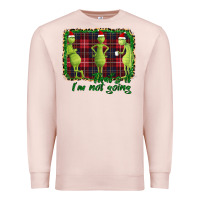 Pale Pink That's It I'm Not Going Premium Sweatshirt - Bettercallsaul