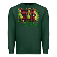 Sports Green That's It I'm Not Going Premium Sweatshirt - Bettercallsaul
