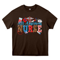 Chocolate Brown all american nurse Heavy Core Tee - texasbilliewilder