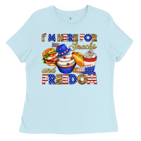 Baby Blue i m here for snacks and freedom Ladies Tee - texasbilliewilder