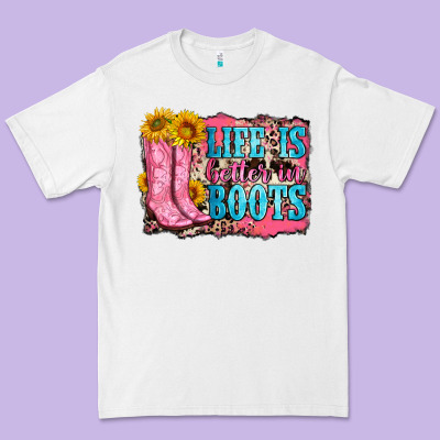 Life Is Better In Boots Premium Tee Designed By Zillion Design Studio