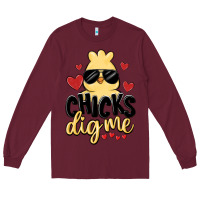 Burgundy chicks dig me Long Sleeve Tee - MaliasSmallBusiness