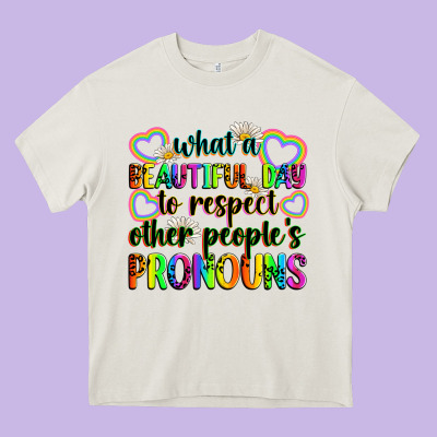What A Beautiful Day To Respect Other People's Pro Heavy Core Tee Designed By Zillion Design Studio