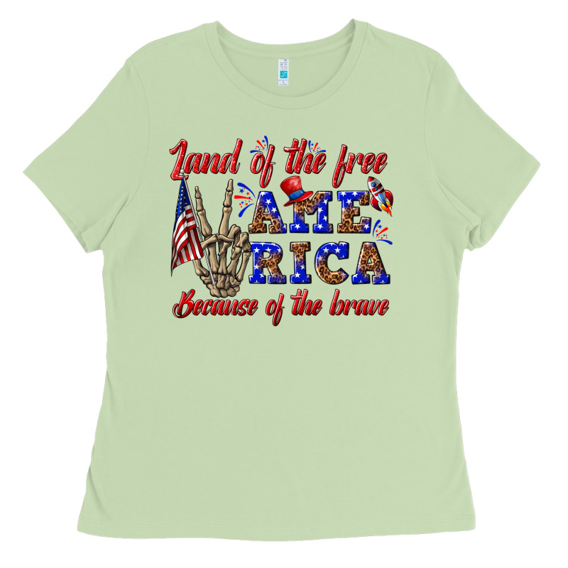 Land Of The Free America Because Of The Brave Ladies Tee by texasbilliewilder | Teevron