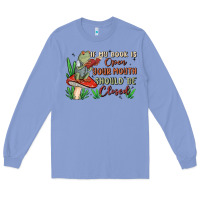 Colony Blue if my book is open your mouth should be closed malia Long Sleeve Tee - MaliasSmallBusiness