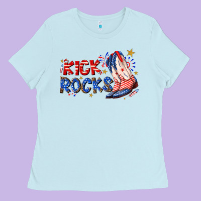 Kick Rocks Cowboy Boots Fourth Of July Ladies Tee Designed By Texasbilliewilder