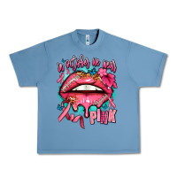 Pebble Blue in october we wear pink  lips Urban Heavy Tee - AdoDesignShop