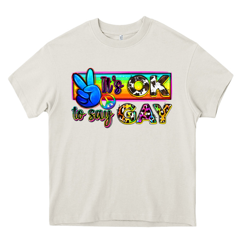 It's Ok To Say Gay Heavy Core Tee by Zillion Design Studio | Teevron