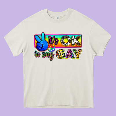 It's Ok To Say Gay Heavy Core Tee Designed By Zillion Design Studio