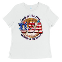 White land of the free usa because of the brave billie w Ladies Tee - texasbilliewilder