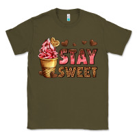 Army Green stay sweet Classic Tee - AdoDesignShop