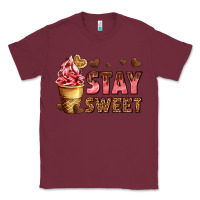 Burgundy stay sweet Classic Tee - AdoDesignShop
