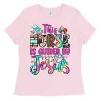 Bubblegum Pink this nurse is guided by jesus Ladies Tee - JahusDesignShop