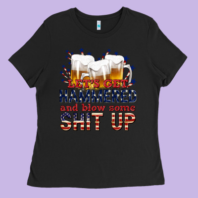 Lets Get Hammered Ladies Tee Designed By Texasbilliewilder