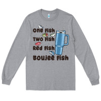Heather Grey one fish two fish red fish boujee fish Long Sleeve Tee - MaliasSmallBusiness