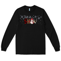Black Christmas let it snow Long Sleeve Tee - JahusDesignShop