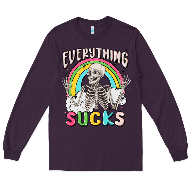 Everything Sucks Long Sleeve Tee by MaliasSmallBusiness | Teevron