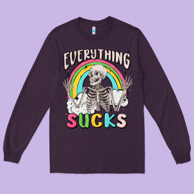 Everything Sucks Long Sleeve Tee Designed By Maliassmallbusiness