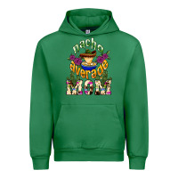 Emerald Nacho average mom Mother's Day Urban Hoodie - HowdyJamesFarm