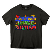 Asphalt please be patient i have autism Heavy Core Tee - Zillion Design Studio