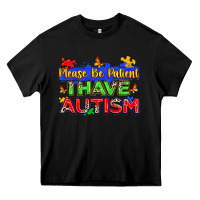 Black please be patient i have autism Heavy Core Tee - Zillion Design Studio