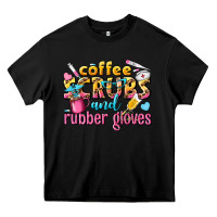 Black coffee scrubs and rubber gloves Heavy Core Tee - texasbilliewilder
