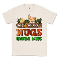 Natural chicken nugs mama hugs Classic Tee - AdoDesignShop