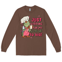 Chestnut waiting for my sourdough to rise Long Sleeve Tee - MaliasSmallBusiness