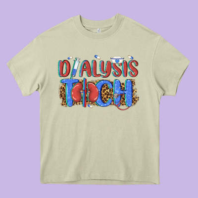 Dialysis Tech Heavy Core Tee Designed By Texasbilliewilder