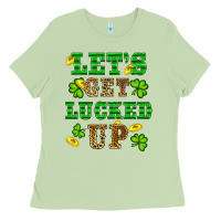 Matcha st patricks day lets get lucked up Ladies Tee - RanaPortraitStore