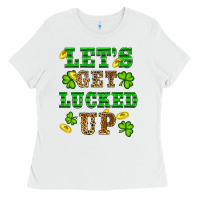 White st patricks day lets get lucked up Ladies Tee - RanaPortraitStore