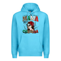 Ocean Blue La Mama Mas Chingona Premium Hoodie - texasbilliewilder