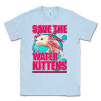 Dusty Blue save the water kittens axolotl Classic Tee - Jasminsmagicworld
