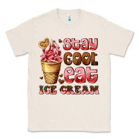 Natural stay cool eat ice cream Classic Tee - AdoDesignShop